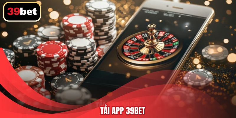 Tải app 39BET